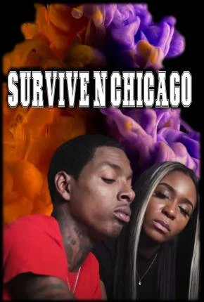 Survive N Chicago the Movie - Legendado Torrent 720p - Download