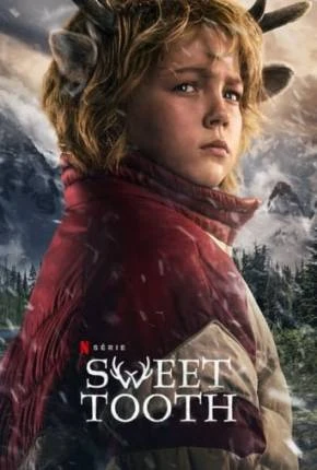 Sweet Tooth - 3ª Temporada Dublada e Dual Áudio Torrent 1080p - Download