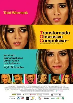 TOC – Transtornada Obsessiva Compulsiva Nacional Torrent DVDRip – Download [2017]