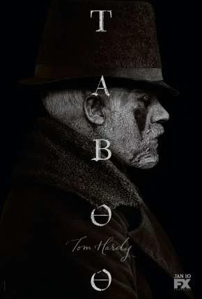 Taboo - 1ª Temporada Dublada e Dual Áudio Torrent BluRay 720p - Download