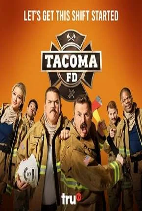 Tacoma FD - 1ª Temporada Legendada  Torrent 720p 1080p - Download