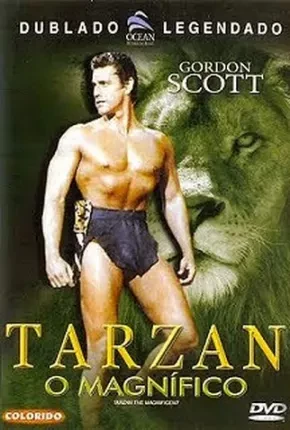 Tarzan – O Magnífico Dublado e Dual Áudio  Remux DVDRip DVD-R 720p 480p – Download [1960]