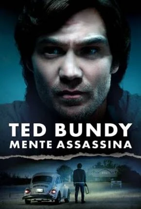 Ted Bundy – Mente Assassina Dublado e Dual Áudio Torrent BluRay 1080p – Download