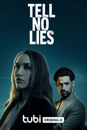 Tell No Lies - Legendado e Dublado Não Oficial Torrent 720p 1080p - Download