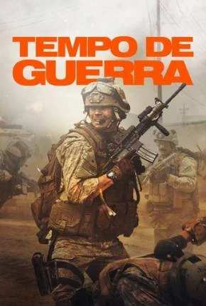 Tempo de Guerra Dublado e Dual Áudio Torrent 720p 4K 1080p – Download