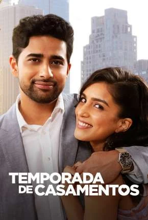 Temporada de Casamentos Dublado e Dual Áudio Torrent 720p 1080p - Download