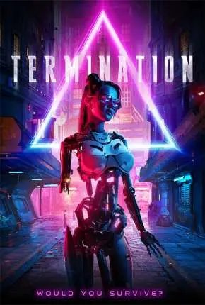 Termination – Legendado  Torrent 1080p – Download [2020]