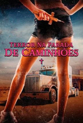 Terror na Parada de Caminhões Dublado e Dual Áudio Torrent TS CAM 1080p – Download