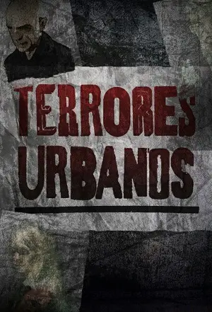 Terrores Urbanos Nacional Torrent 1080p – Download