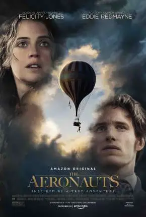 The Aeronauts Dublado e Dual Áudio Torrent 720p 1080p – Download [2019]