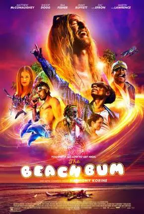 The Beach Bum – Levando a Vida Numa Boa Dublado e Dual Áudio Torrent BluRay 720p 1080p – Download [2020]