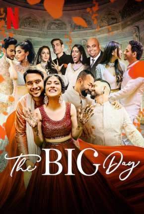 The Big Day – 1ª Temporada Completa Dublada e Dual Áudio Torrent 1080p – Download