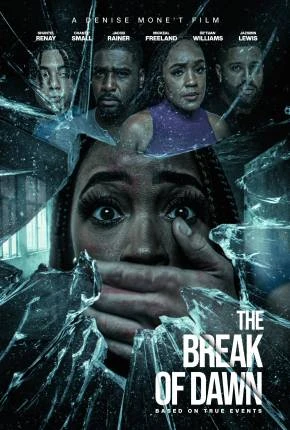 The Break of Dawn – Legendado e Dublado  Torrent 720p – Download