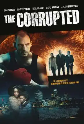The Corrupted - Legendado  Torrent 720p 1080p - Download