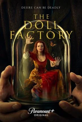 The Doll Factory – 1ª Temporada Legendada  Torrent 720p 1080p – Download