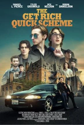 The Get Rich Quick Scheme - Legendado e Dublado Torrent 1080p - Download