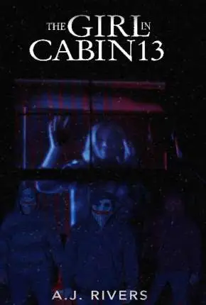 The Girl in Cabin 13 - Legendado  Torrent 1080p - Download