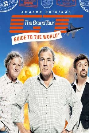 The Grand Tour - 2ª temporada Dublada e Dual Áudio Torrent 1080p - Download