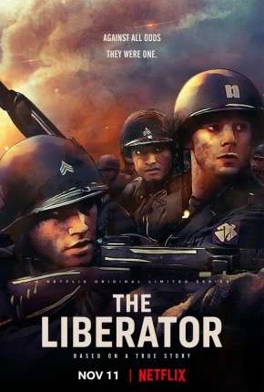 The Liberator - Completa Dublado e Dual Áudio Torrent 720p 1080p - Download
