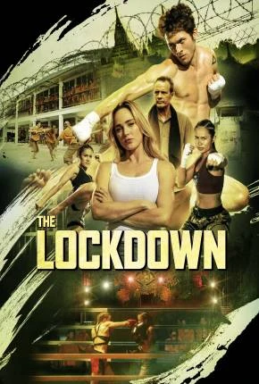 The Lockdown – Legendado  Torrent 720p 4K 1080p – Download