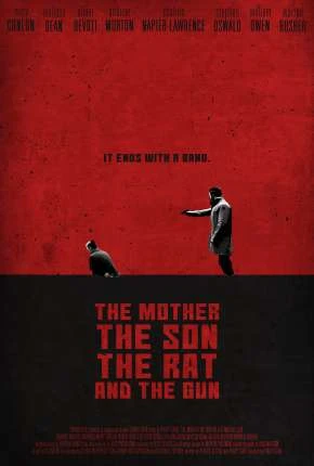 The Mother the Son the Rat and the Gun - Legendado  Torrent 1080p - Download