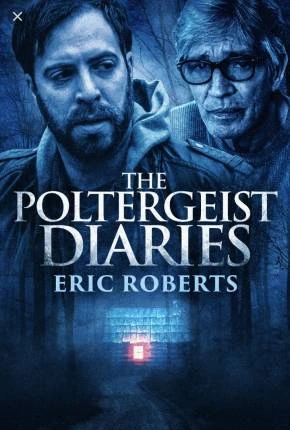 The Poltergeist Diaries - Legendado  Torrent 1080p - Download
