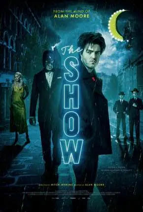 The Show - Legendado  Torrent 1080p - Download
