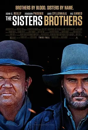The Sisters Brothers – Legendado  Torrent 720p 1080p – Download [2018]