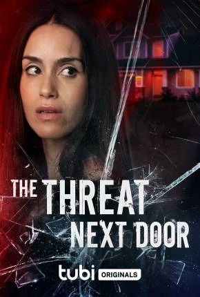 The Threat Next Door - Legendado  Torrent 720p - Download