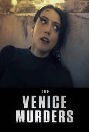 The Venice Murders - Legendado  Torrent 720p - Download