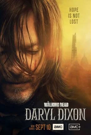 The Walking Dead – Daryl Dixon – 1ª Temporada Dublada e Dual Áudio Torrent 720p 4K 1080p – Download