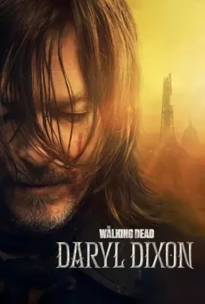 The Walking Dead – Daryl Dixon – 1ª Temporada Legendada  Torrent 720p 1080p – Download
