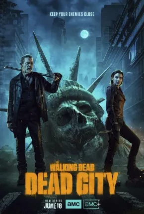 The Walking Dead – Dead City – 1ª Temporada Legendada  Torrent 720p 1080p – Download