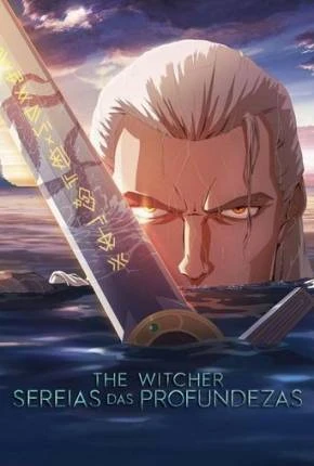 The Witcher – Sereias das Profundezas Dublado e Dual Áudio Torrent 1080p – Download