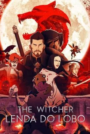 The Witcher – Lenda do Lobo / The Witcher: Nightmare of the Wolf Dublado e Dual Áudio Torrent 1080p – Download
