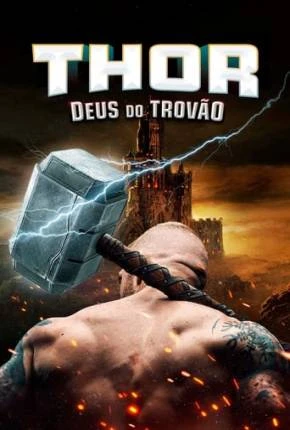 Thor – Deus do Trovão Dublado e Dual Áudio Torrent 1080p – Download