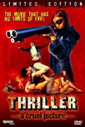 Thriller – Um Filme Cruel – Eles a chamam de a Caolha Legendado   BluRay 1080p – Download [1974]