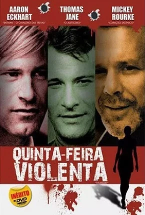 Quinta-Feira Violenta / Thursday Dublado Torrent DVDRip DVD-R 720p 480p – Download