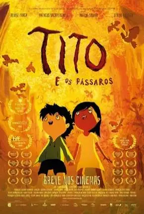 Tito e os Pássaros Nacional Torrent 720p – Download [2019]