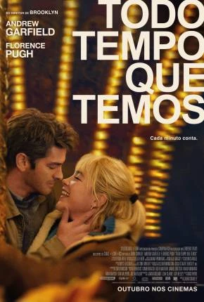 Todo Tempo Que Temos – R5 Dublado e Dual Áudio Torrent 720p 4K 1080p – Download