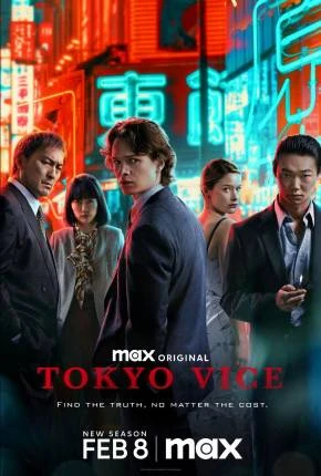 Tokyo Vice - 2ª Temporada Dublada e Dual Áudio Torrent 1080p - Download