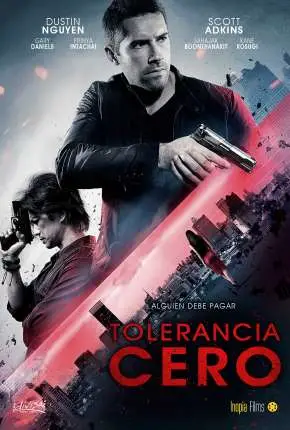 Tolerância Zero Dublado e Dual Áudio Torrent 1080p – Download [2015]