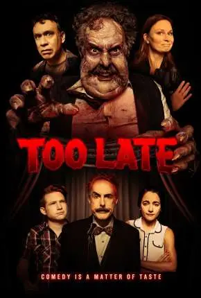 Too Late – Legendado  Torrent 1080p – Download [2021]