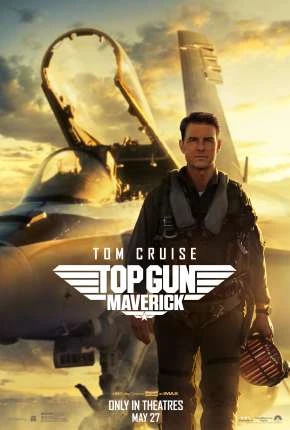 Top Gun - Maverick - Legendado  Torrent 720p 1080p - Download