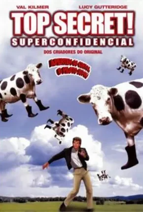 Top Secret! Super Confidencial Dublado e Dual Áudio  BluRay 1080p - Download