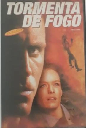 Tormenta de Fogo Dublado e Dual Áudio Torrent 1080p – Download