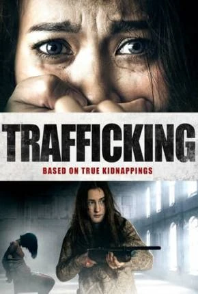 Tráfico Sexual - Legendado - Trafficking Torrent BluRay 1080p - Download