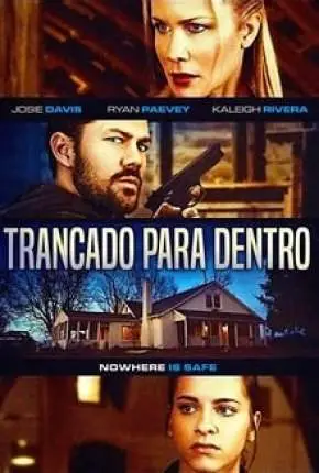 Trancado Para Dentro Dublado e Dual Áudio Torrent 720p - Download