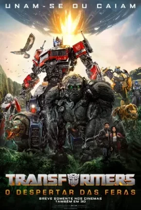 Transformers – O Despertar das Feras – R5 Dublado e Dual Áudio Torrent 720p 2160p 1080p – Download