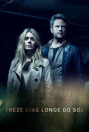 Treze Dias Longe do Sol Nacional Torrent 720p – Download